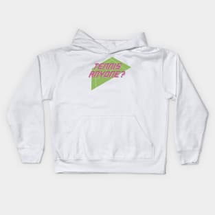 Tennis anyone? Kids Hoodie